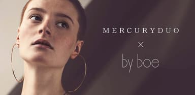 MERCURYDUO×by boe