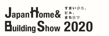 Japan Home & Building Show 2020