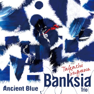 『Ancient Blue』ジャケット