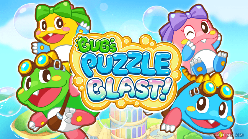 ACT GAMES、
「Bub’s Puzzle Blast!(バブルンのパズルブラスト)」
Google Play Store及びApp Store
両ストアでグランドオープン！