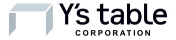 Y's table corporation